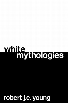 White Mythologies