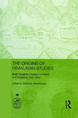 The Origins of Himalayan Studies