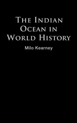 The Indian Ocean in World History