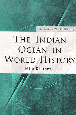 The Indian Ocean in World History