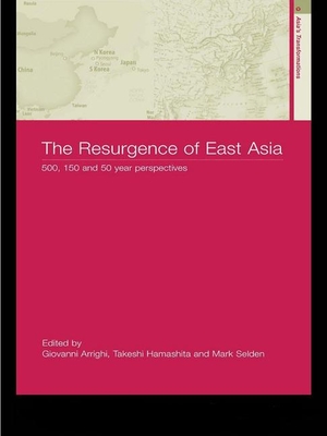 The Resurgence of East Asia