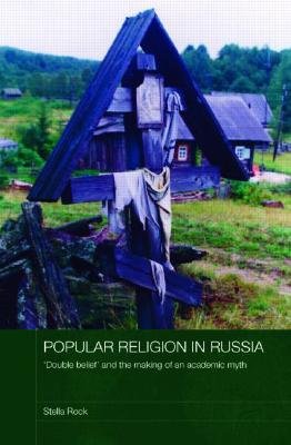 Popular Religion in Russia