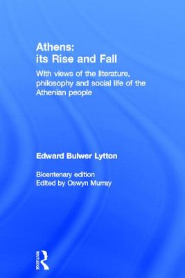 Athens: Its Rise and Fall