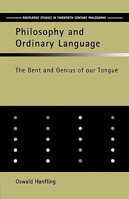 Philosophy and Ordinary Language