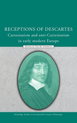 Receptions of Descartes