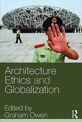 Architecture, Ethics and Globalization