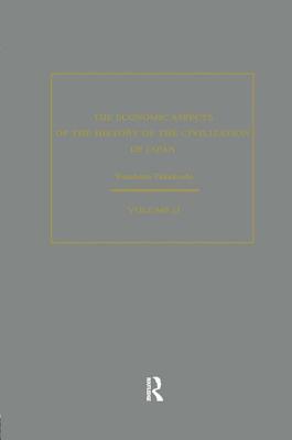 The Economic Aspects of the History of the Civilization of Japan
