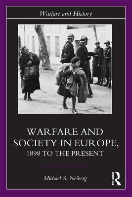 Warfare and Society in Europe