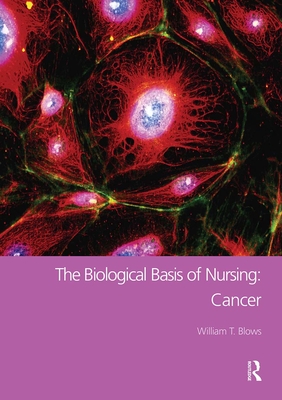 The Biological Basis of Nursing: Cancer