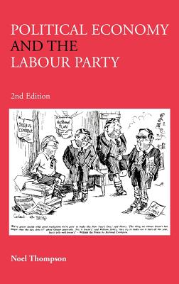 Political Economy and the Labour Party