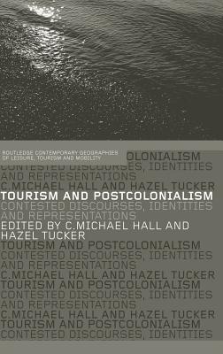 Tourism and Postcolonialism