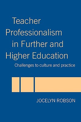 Teacher Professionalism in Further and Higher Education