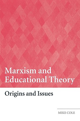 Marxism and Educational Theory