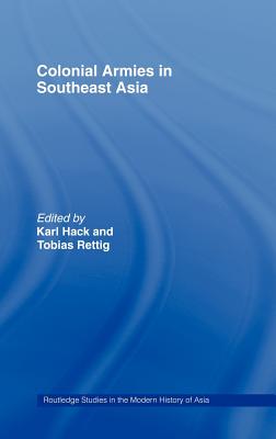 Colonial Armies in Southeast Asia