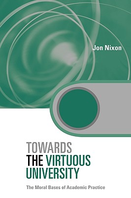 Towards the Virtuous University