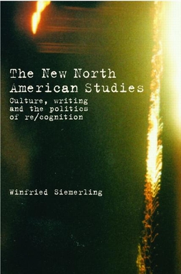 The New North American Studies