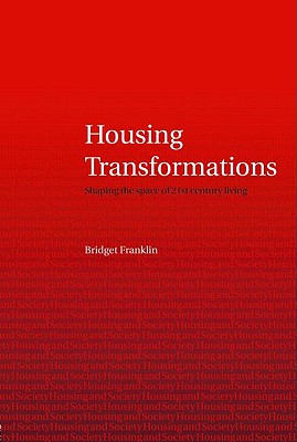 Housing Transformations