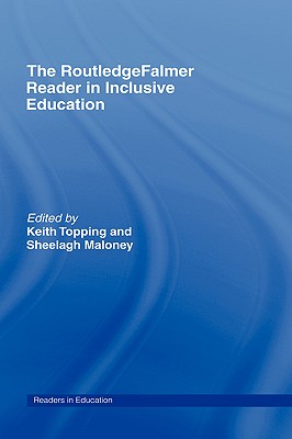 The RoutledgeFalmer Reader in Inclusive Education