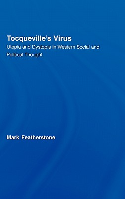 Tocqueville's Virus