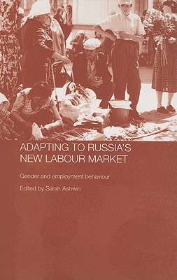 Adapting to Russia's New Labour Market