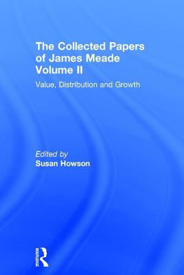 Collected Papers James Meade V2