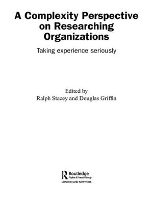 A Complexity Perspective on Researching Organisations