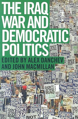 The Iraq War and Democratic Politics