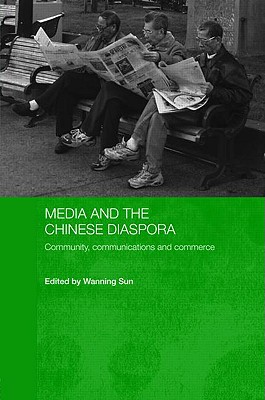 Media and the Chinese Diaspora