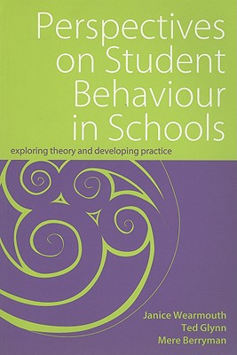 Perspectives  on Student Behaviour in Schools