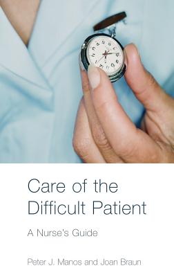 Care of the Difficult Patient