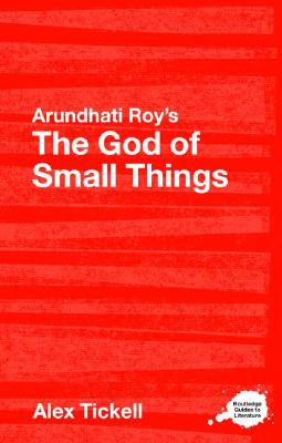 Arundhati Roy's The God of Small Things