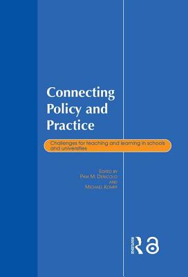 Connecting Policy and Practice