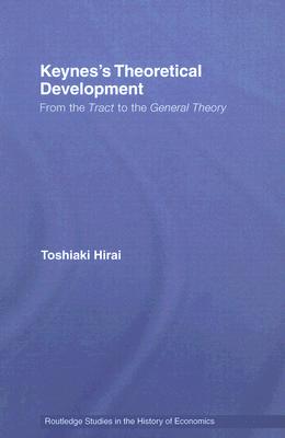 Keynes's Theoretical Development