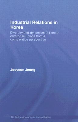 Industrial Relations in Korea