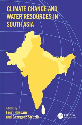 Climate Change and Water Resources in South Asia