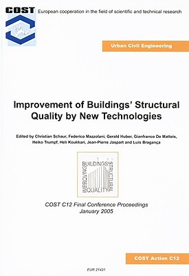 Improvement of Buildings' Structural Quality by New Technologies