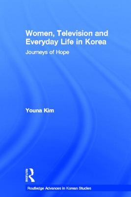 Women, Television and Everyday Life in Korea