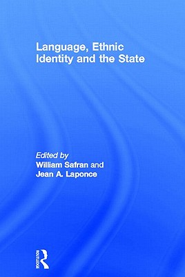 Language, Ethnic Identity and the State