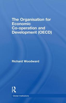 The Organisation for Economic Co-operation and Development (OECD)