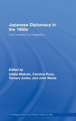 Japanese Diplomacy in the 1950s