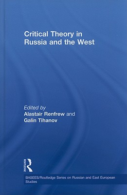 Critical Theory in Russia and the West