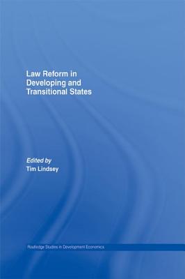 Law Reform in Developing and Transitional States