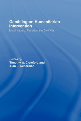 Gambling on Humanitarian Intervention