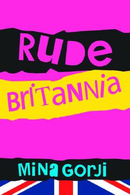 Rude Britannia