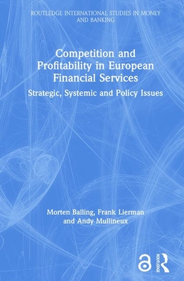 Competition and Profitability in European Financial Services