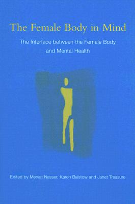 The Female Body in Mind