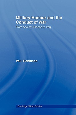 Military Honour and the Conduct of War