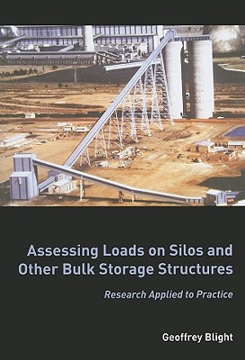 Assessing Loads on Silos and Other Bulk Storage Structures