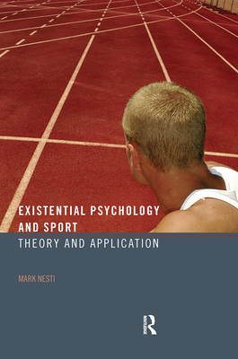 Existential Psychology and Sport