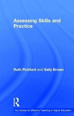 Assessing Skills and Practice